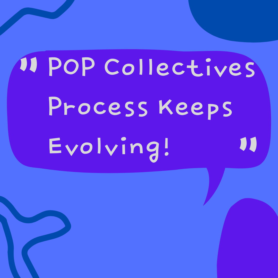 POP Collectives Process Keeps Evolving!